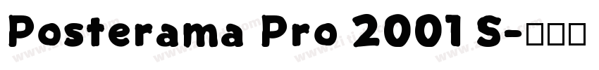 Posterama Pro 2001 S字体转换